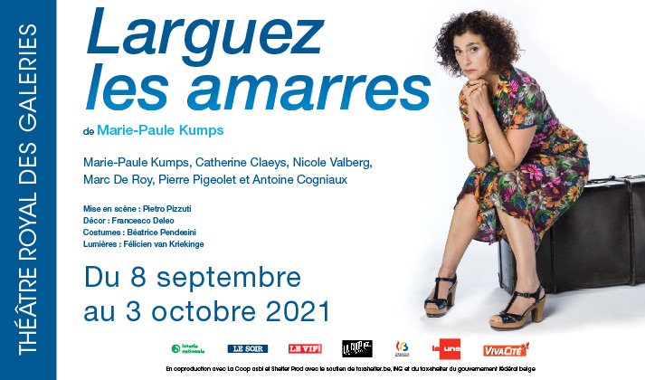 « Larguez les amarres », au théâtre des Galeries