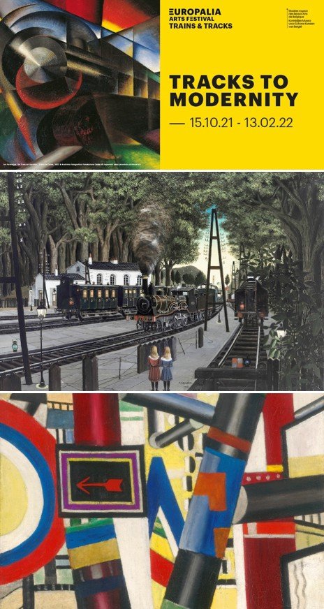 Europalia « Trains & Tracks »	: exposition « Voies de la Modernité »