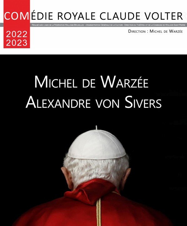 « Les deux Papes », à la Comédie Royale Claude Volter