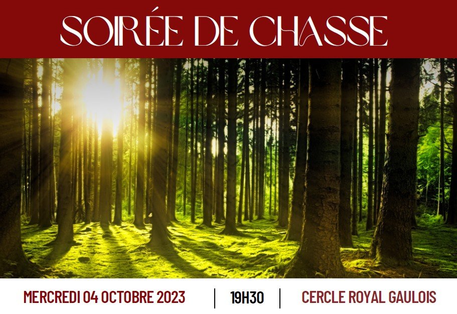 Soirée de Chasse au Cercle Royal Gaulois