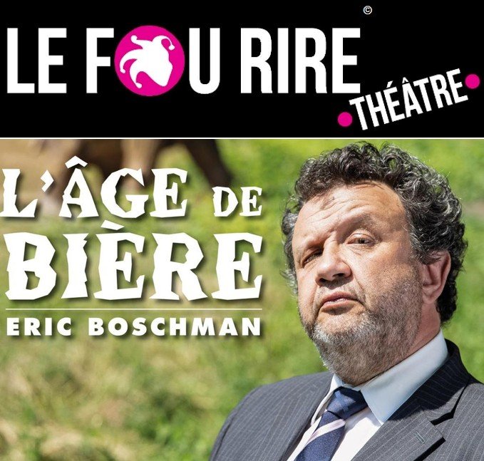 « L’Âge de bière », de et avec Éric Boschman, au Café-Théâtre Le Fou rire