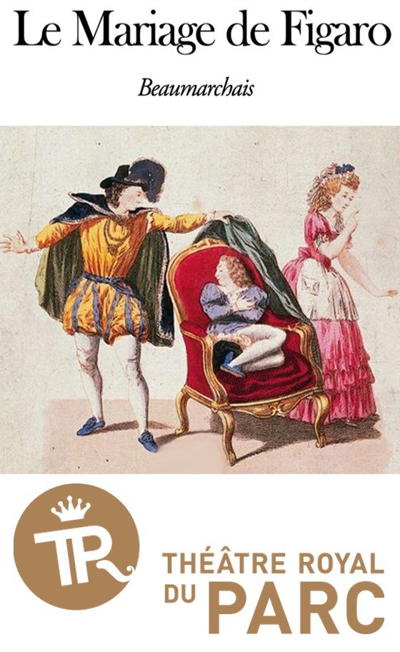 « Le Mariage de Figaro », au Théâtre Royal du Parc